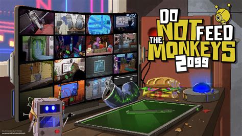 do not feed the monkeys achievements|Do Not Feed the Monkeys 2099: Complete Guide (Achievements, .